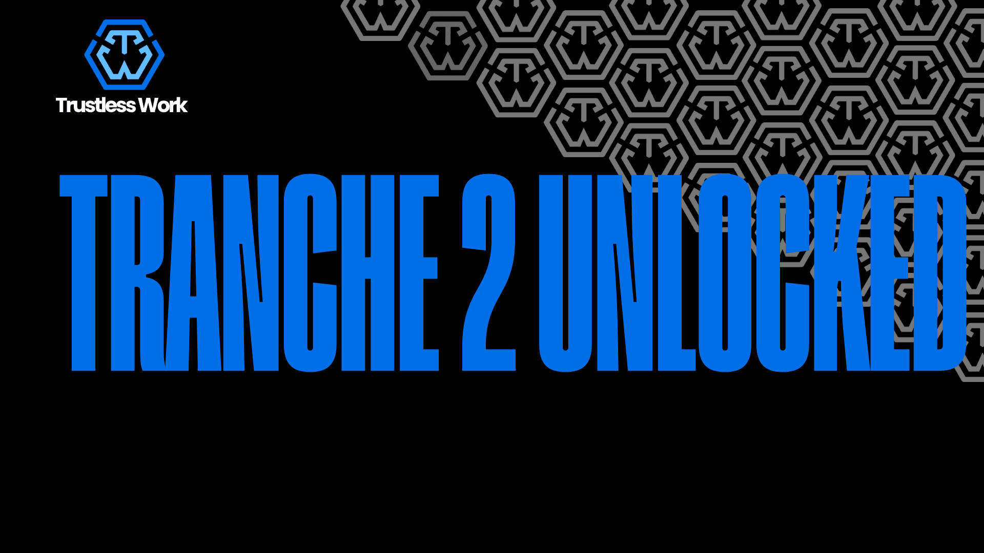 Trustless Work Unlocks SCF Launchkit After Completing Tranche 2